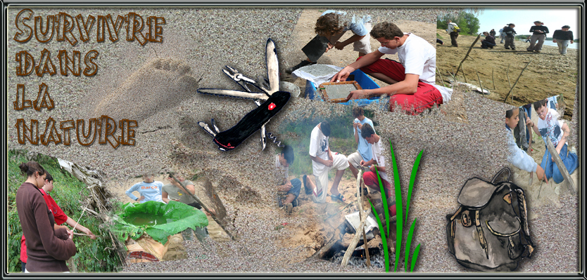 survivre en nature,camps nature